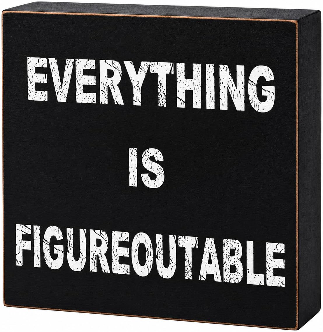 Black Decor for Home Office Desk - Everything is Figureoutable Box Sign - Office Decorations, Inspirational Gifts for Women Men