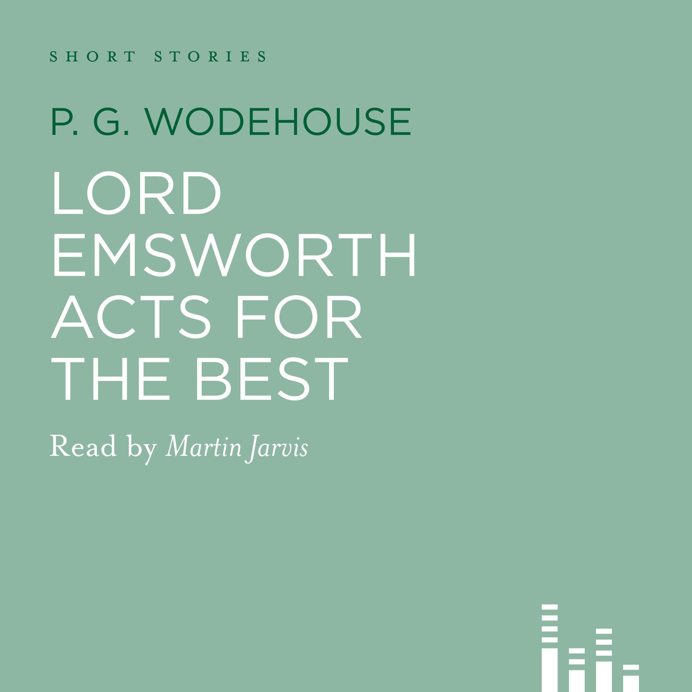 Lord Emsworth Acts for the Best