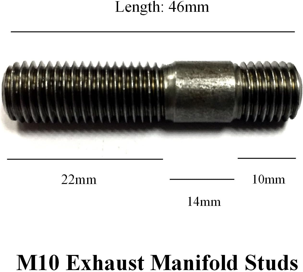 8 x Exhaust Inlet Manifold Studs M10 x 1.5mm Pitch. Length: 46mm / 22mm - 14mm - 10mm