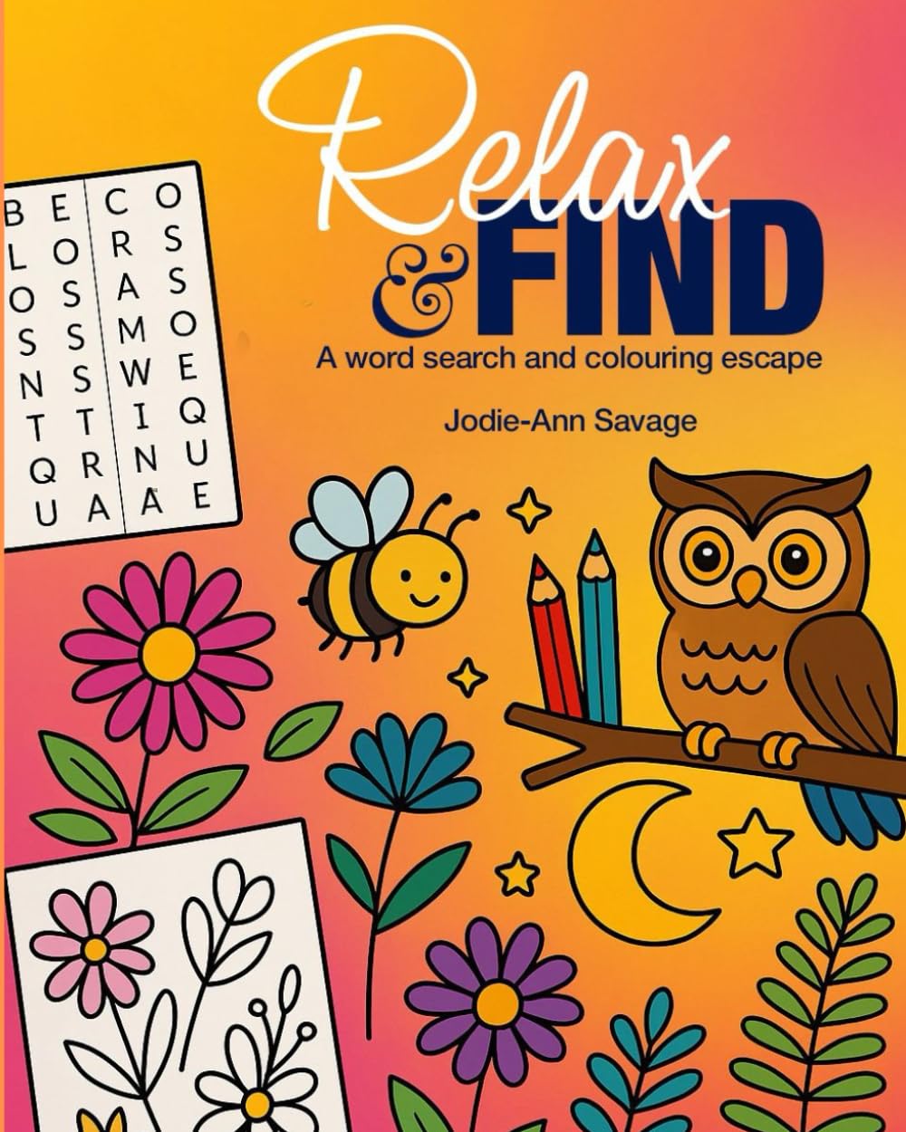 Relax & Find: A Word Search and Colouring Escape