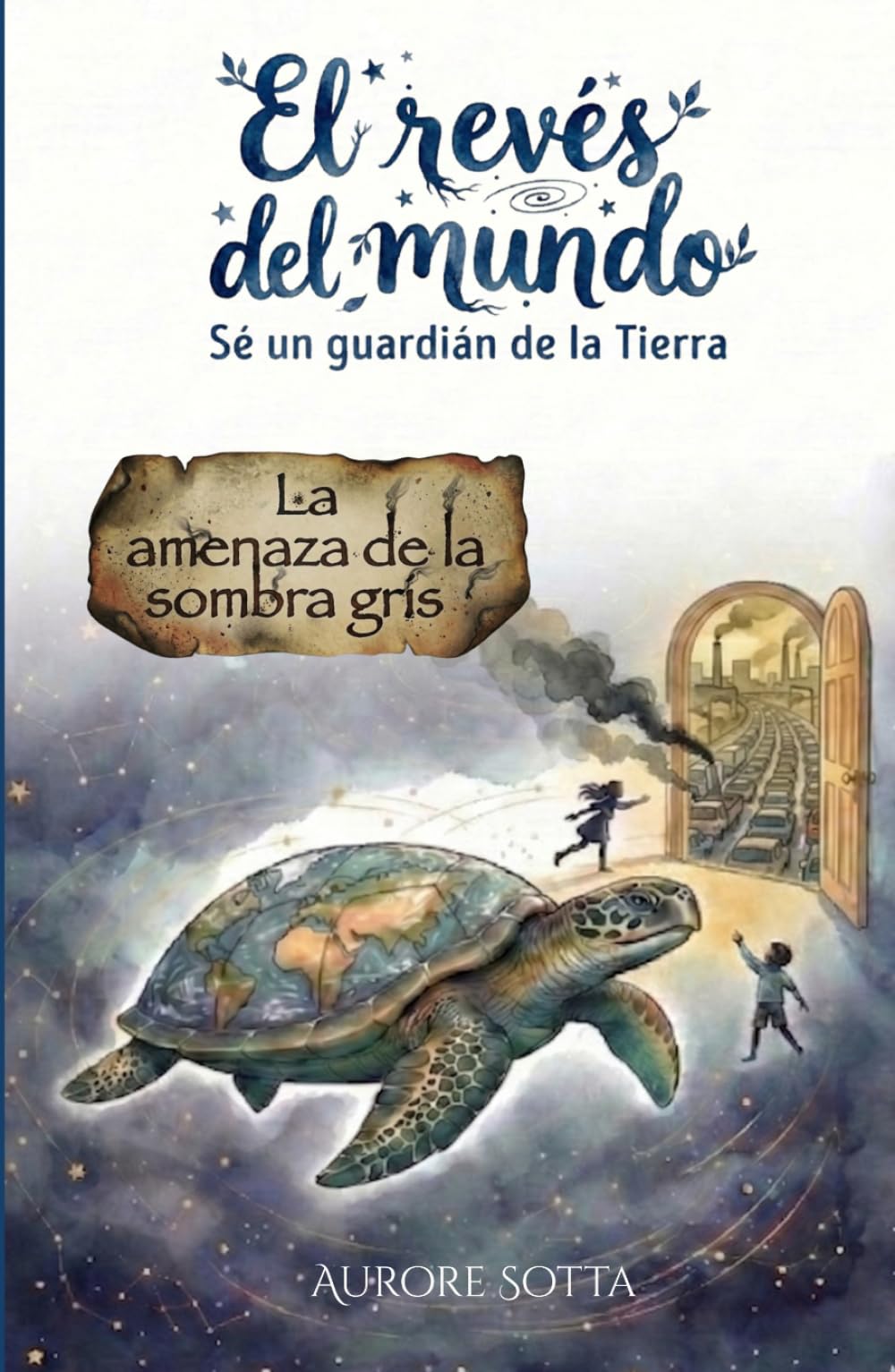 El Revés del Mundo: La amenaza de la sombra gris