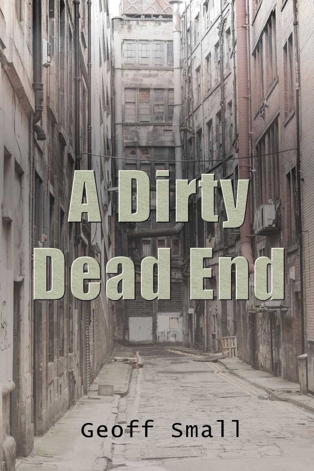 A Dirty Dead End (The Dirty Rouge Series)