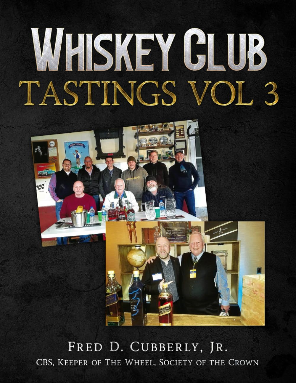 The Whiskey Club Tastings Vol 3