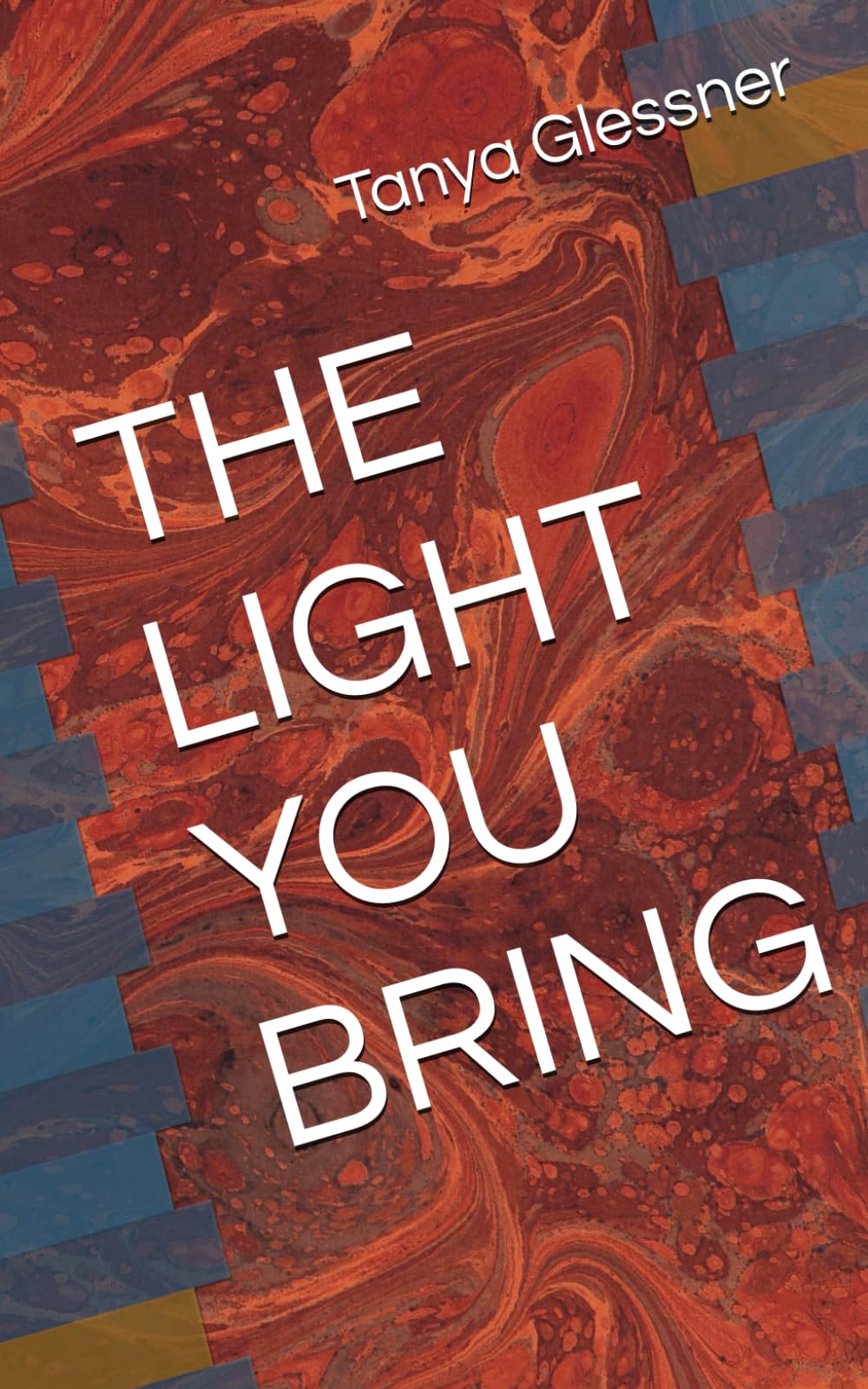 THE LIGHT YOU BRING
