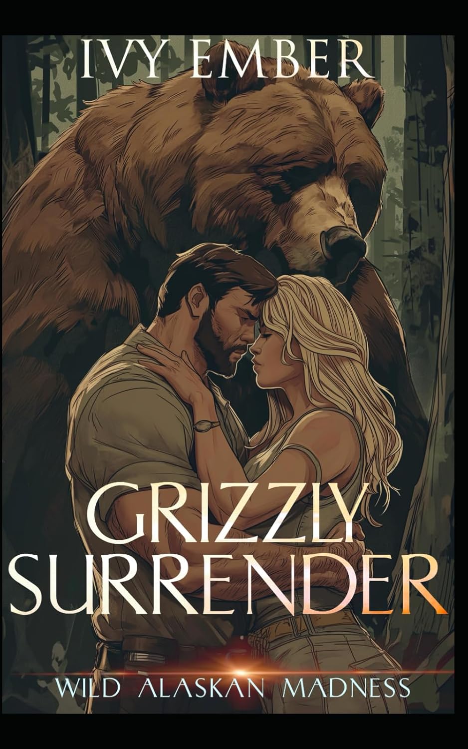 Grizzly Surrender: a paranormal bear shifter romance: 2 (Wild Alaskan Madness)
