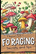Summer Foraging: A Beginner’s Guide