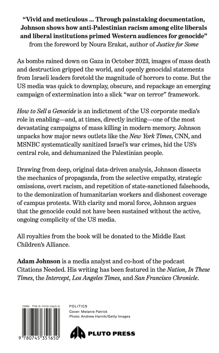How to Sell a Genocide: The Media's Complicity in the Destruction of Gaza