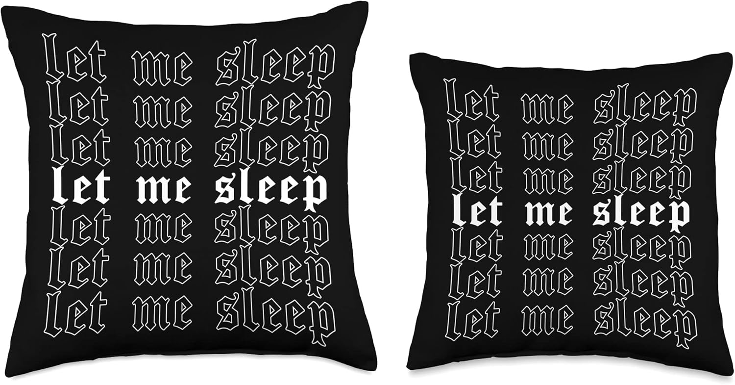 Let Me Sleep - Aesthetic Soft Grunge Goth Egirl Eboy Throw Pillow