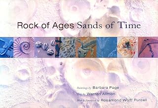 Rock of Ages, Sands of Time: Paintings by Barbara Page, Text by Warren Allmon