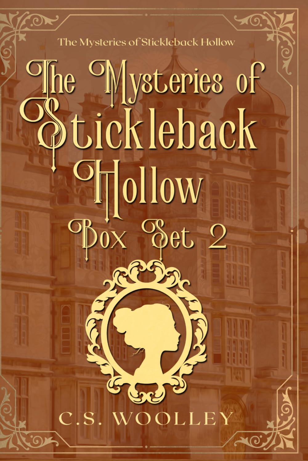 The Mysteries of Stickleback Hollow Box Set 2: A British Victorian Cozy Mystery: Books 4 to 6