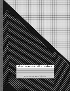 Graph Paper Notebook Composition Math and Science: Quad Ruled (5x5 8.5x11) inches Grid notebook journal for school, College and University Science, Math, and Engineering Students