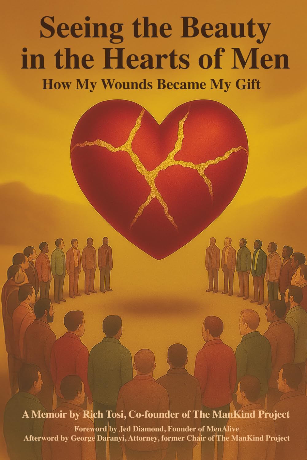 Seeing the Beauty in the Hearts of Men: How My Wounds Became My Gift