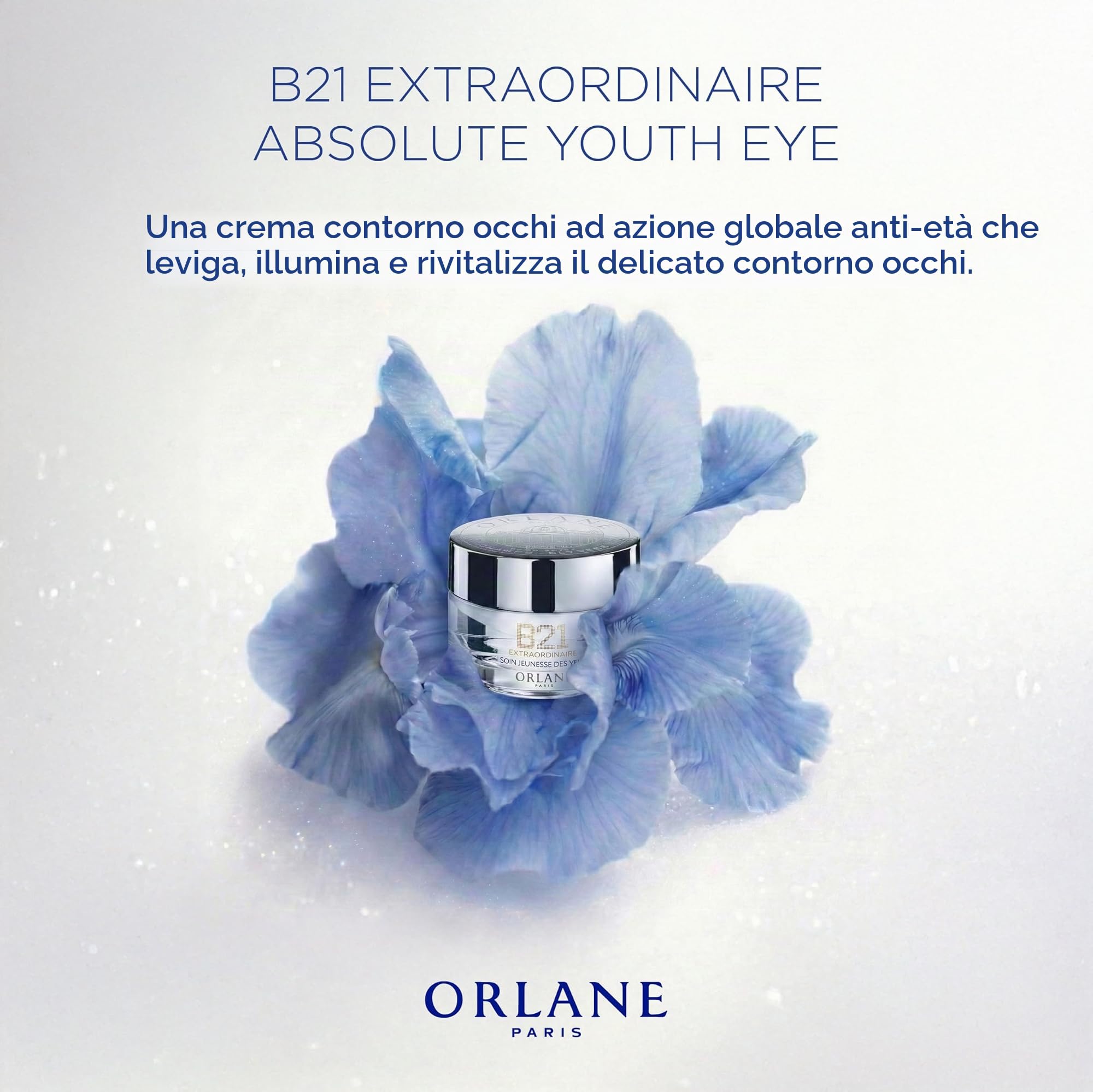 ORLANE B21 Extraordinaire Crema De Ojos 15Ml per la beauty routine quotidiana, per idratazione e comfort, 15ml