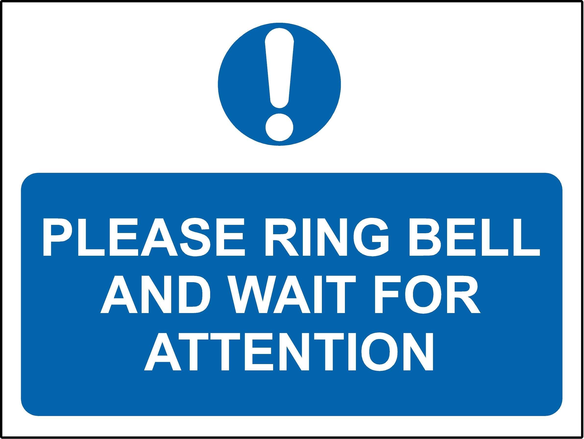 Please Ring Bell and Wait for Attention Sign - Self Adhesive Vinyl 200mm x 150mm