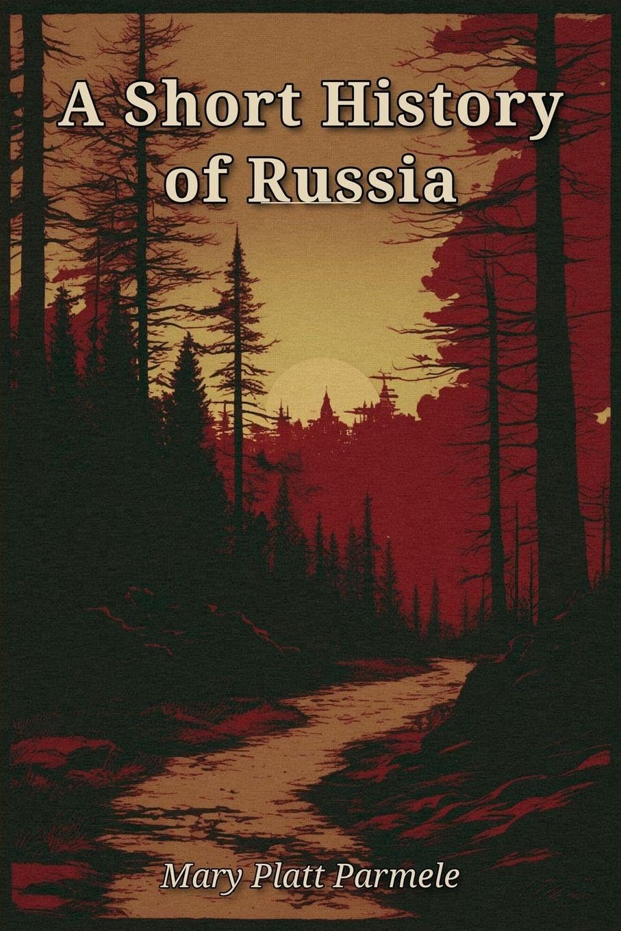 A Short History of Russia