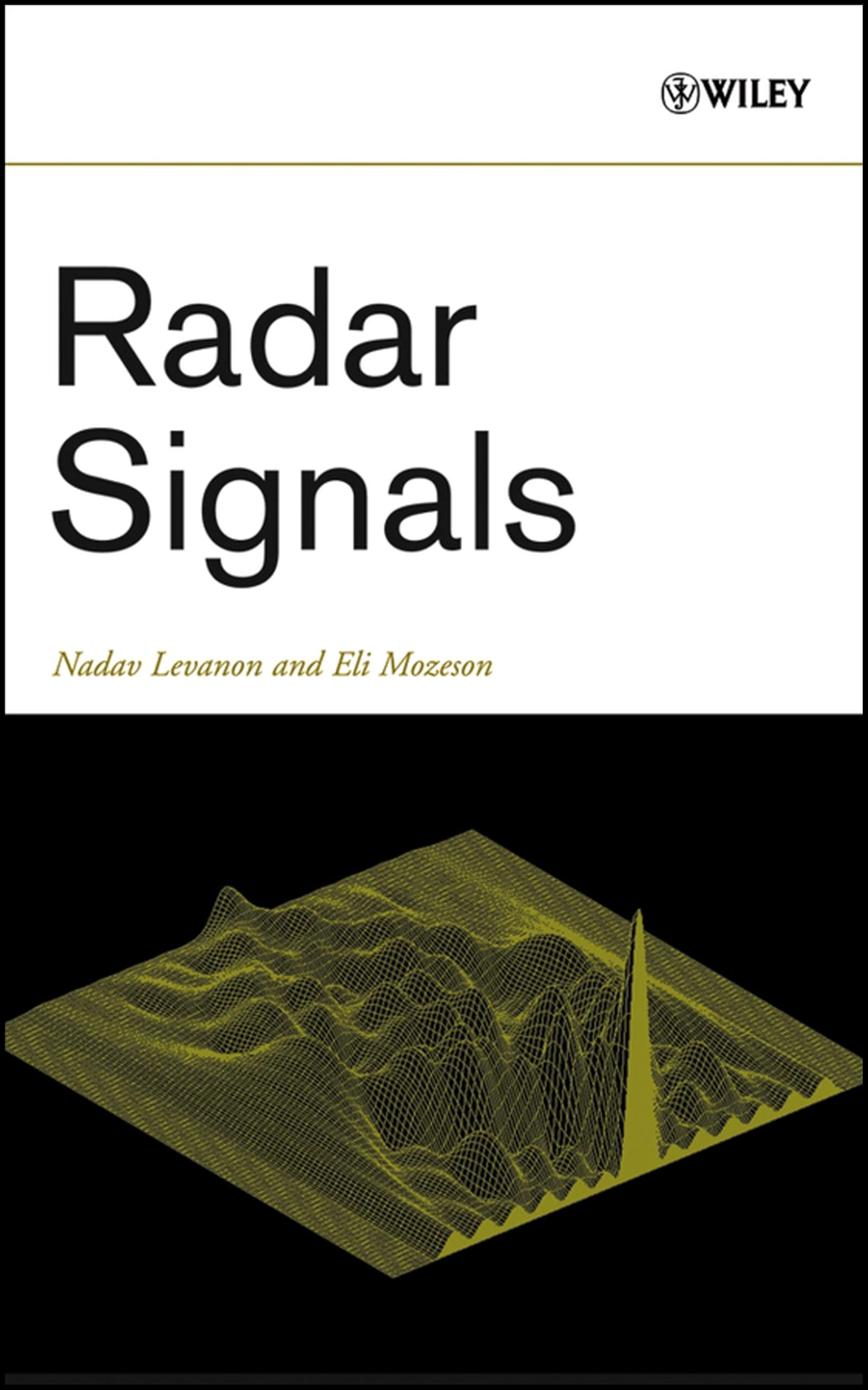 Radar Signals by Nadav Levanon, Eli Mozeson - 9780471473787