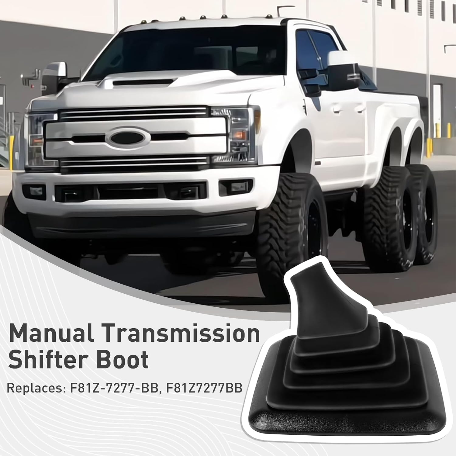 Manual Transmission Shifter Boot, Rubber Gear Shifter Knob Boot Compatible with Ford F250 F350 F450 F550 Super Duty 1999-2007, Fits ZF 5 & 6 Speed Manual Transmission, Replaces F81Z-7277-BB F81Z7277BB