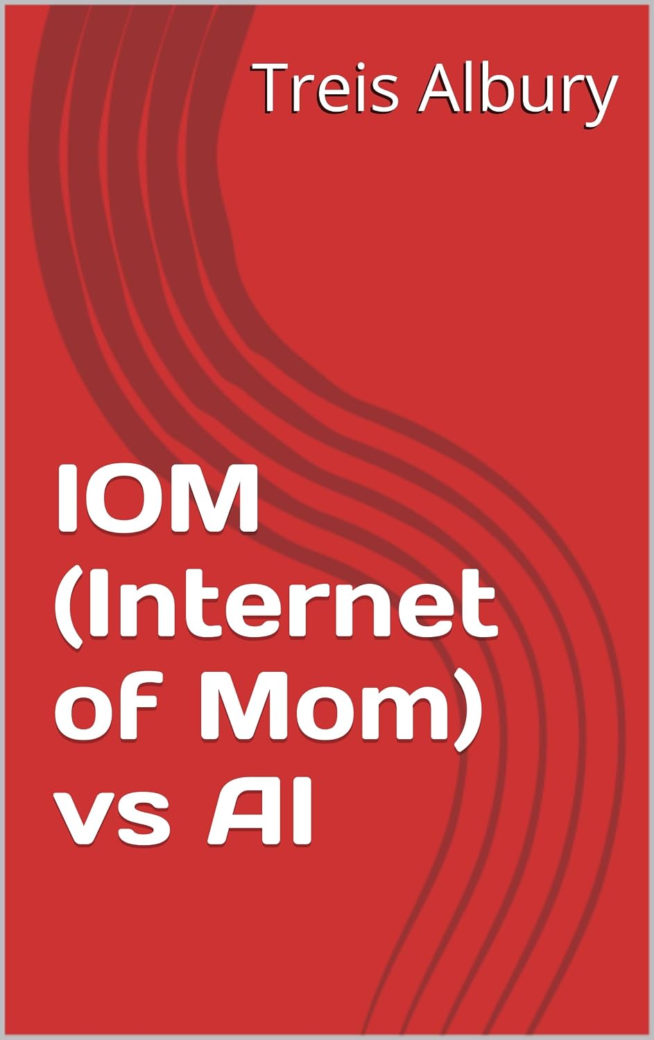 IOM (Internet of Mom) vs AI