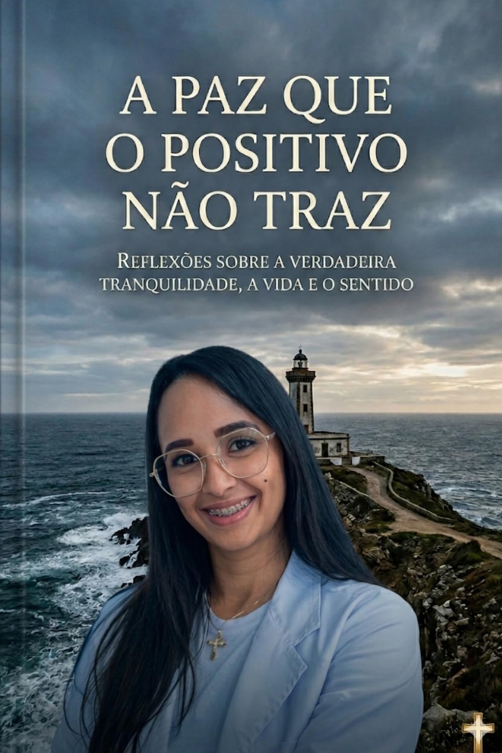A Paz que o Positivo não Traz: Caminhando pela fé e encontrando clareza no deserto da espera