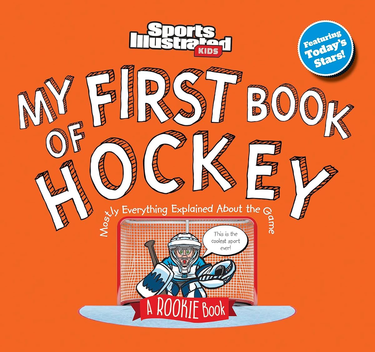My First Book of Hockey (Sports Illustrated Kids My First Book)