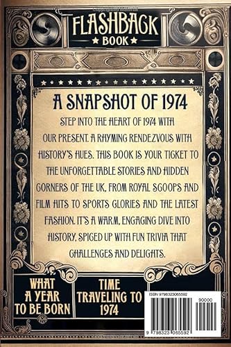 1974 A Turning Point in Time: UK and The World's News-Fun Facts & Trivia Games|The Surprise Gift Fo