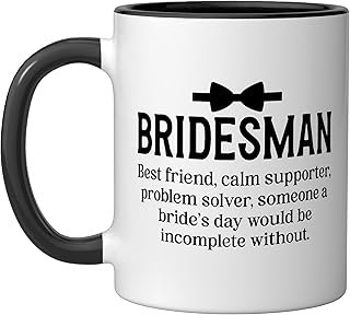 Bridesman Definition Bridal Party Wedding Bridesman Ceramic Mug, Black/White