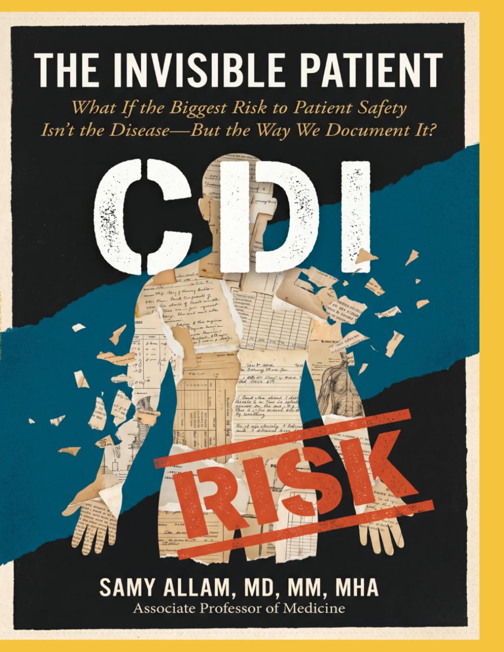 The Invisible Patient: What If the Biggest Risk to Patient Safety Isn’t the Disease—But the Way We Document It?