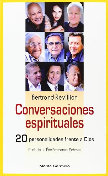 Conversaciones Espirituales: 20 Personalidades Frente a Dios