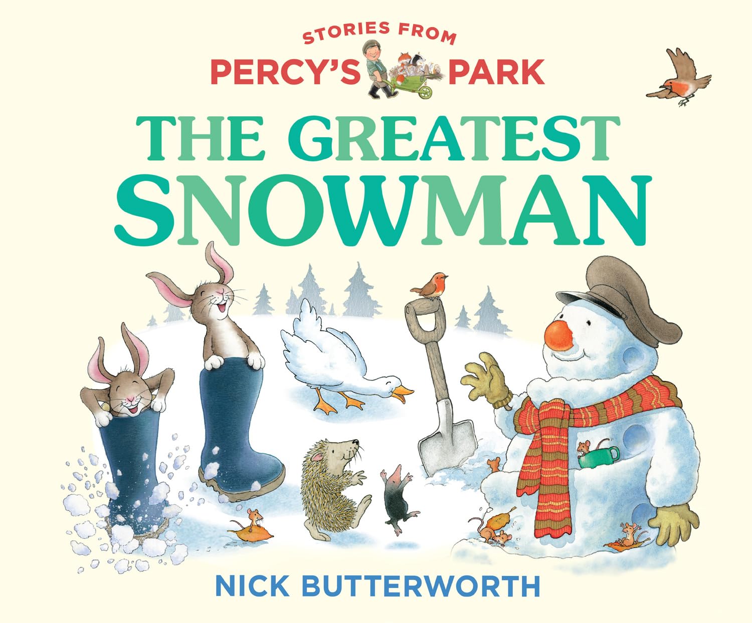 The Greatest Snowman: A fun new illustrated board book featuring the bestselling classic character. The perfect Christmas gift for babies and toddlers! (Stories from Percy’s Park)