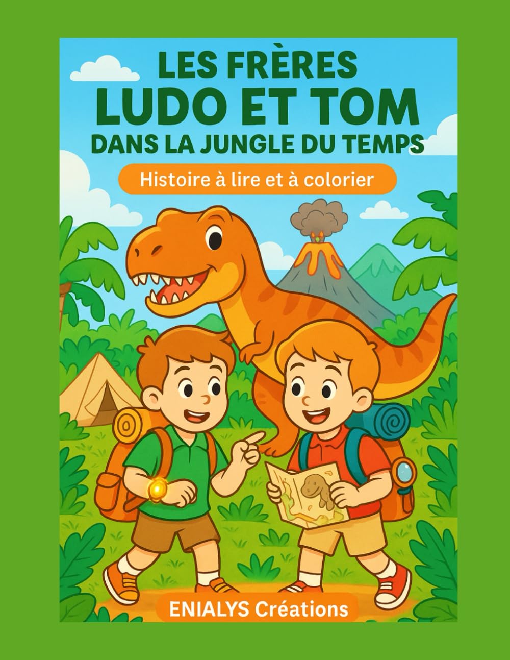 Les frères LUDO et TOM dans la jungle du temps: Histoire à lire et à colorier