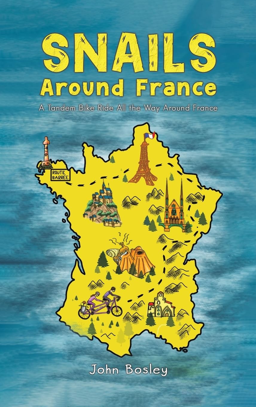 Snails Around France: A Tandem Bike Ride All the Way Around France