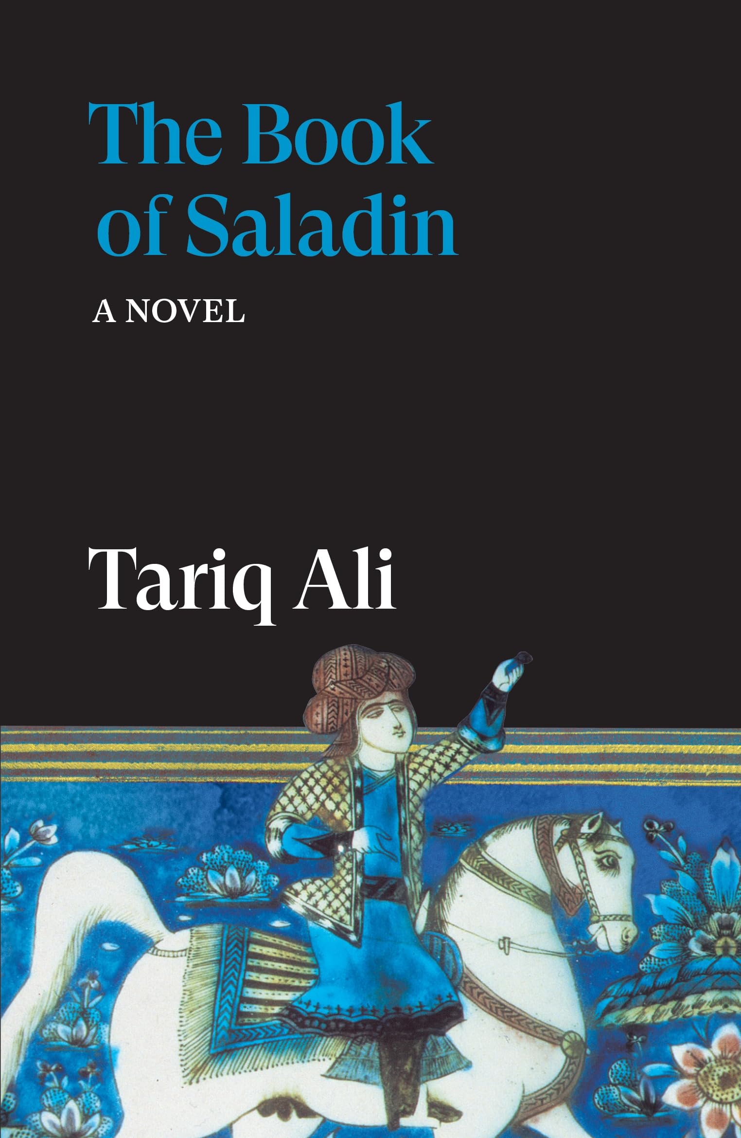 Tariq Ali Book of Saladin Paperback