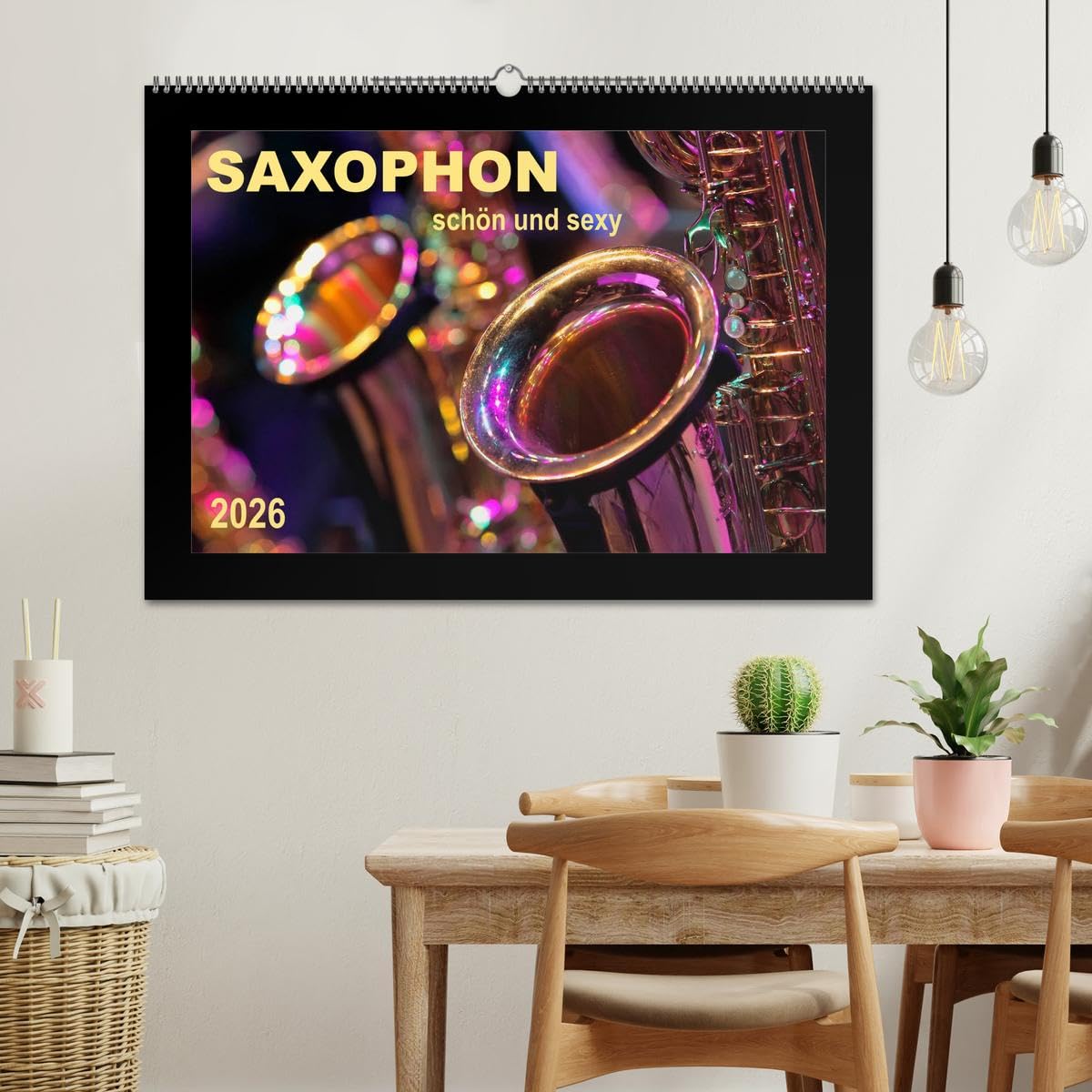 Saxophon - schön und sexy (Wandkalender 2026 DIN A2 quer), CALVENDO Monatskalender: Saxophon - Super-Klang, richtig schön und einfach sexy. (CALVENDO Kunst)