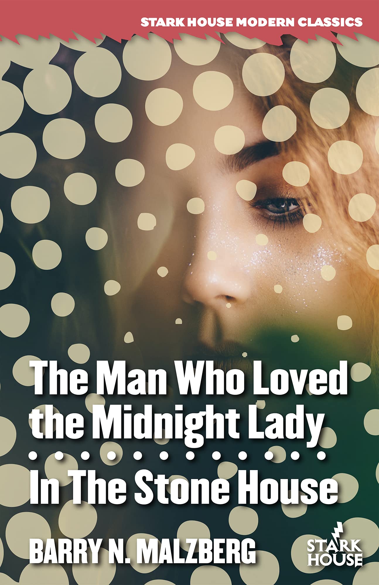 The Man Who Loved the Midnight Lady / In the Stone House