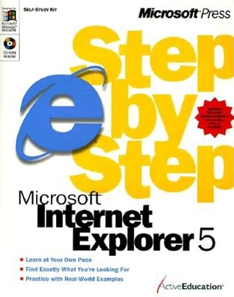 Microsoft Internet Explorer 5 Step by Step