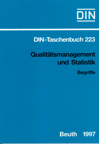 Qualitätsmanagement und Statistik: Begriffe, Normen (DIN-Taschenbuch)