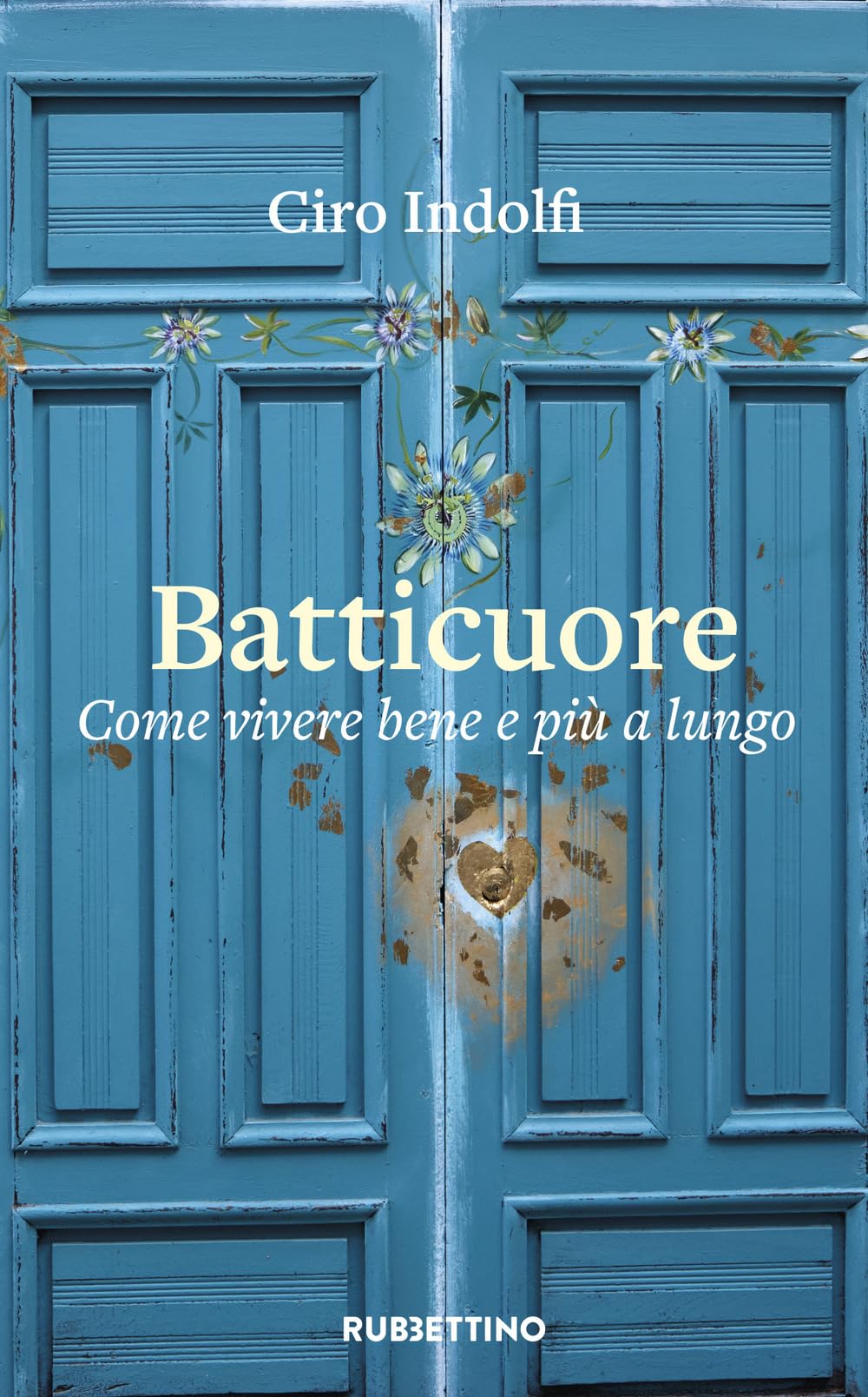 Batticuore.Come Vivere Bene E Più A Lungo - 4