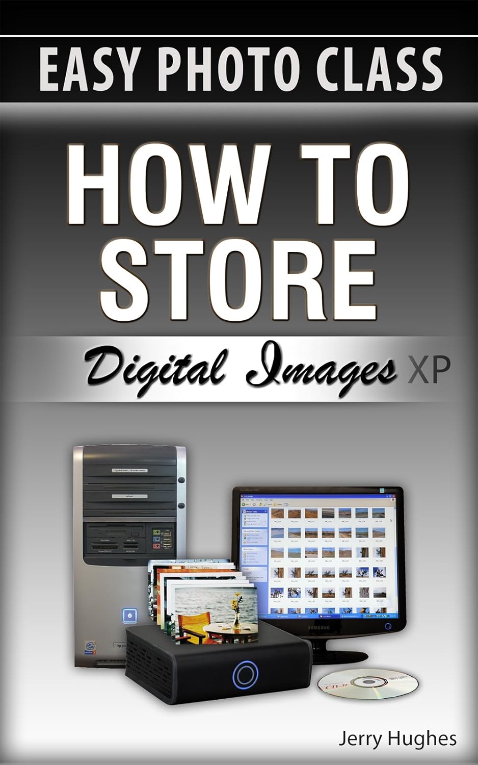 How To Store Digital Images on older Windows XP Computers