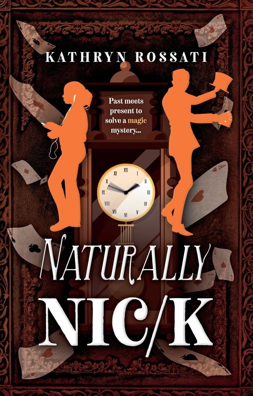 Naturally Nic/k by Kathryn Rossati (Paperback Book)