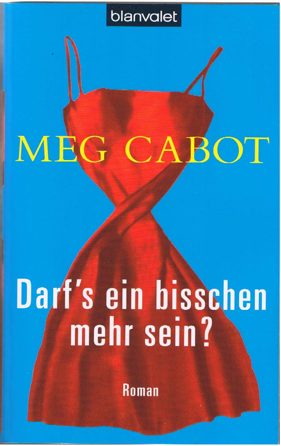 Darf's Ein Bisschen Mehr Sein Amazon.co.jp: Darf's ein bisschen mehr sein? : Cabot, Meg: 本