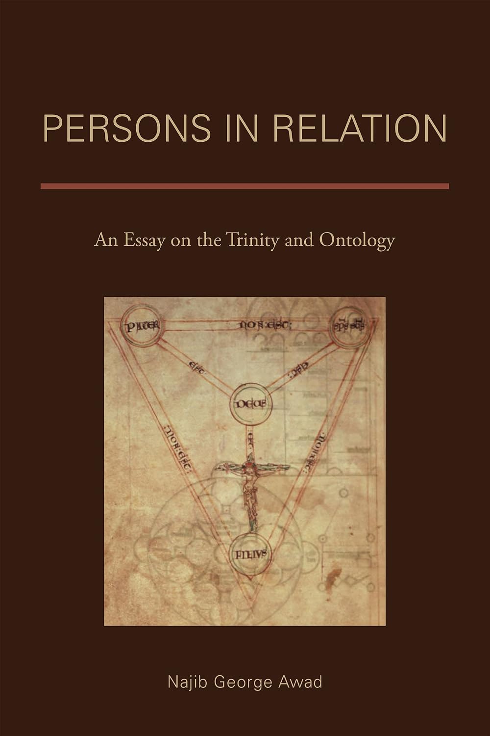 Persons in Relation: An Essay on the Trinity and Ontology      Kindle Edition