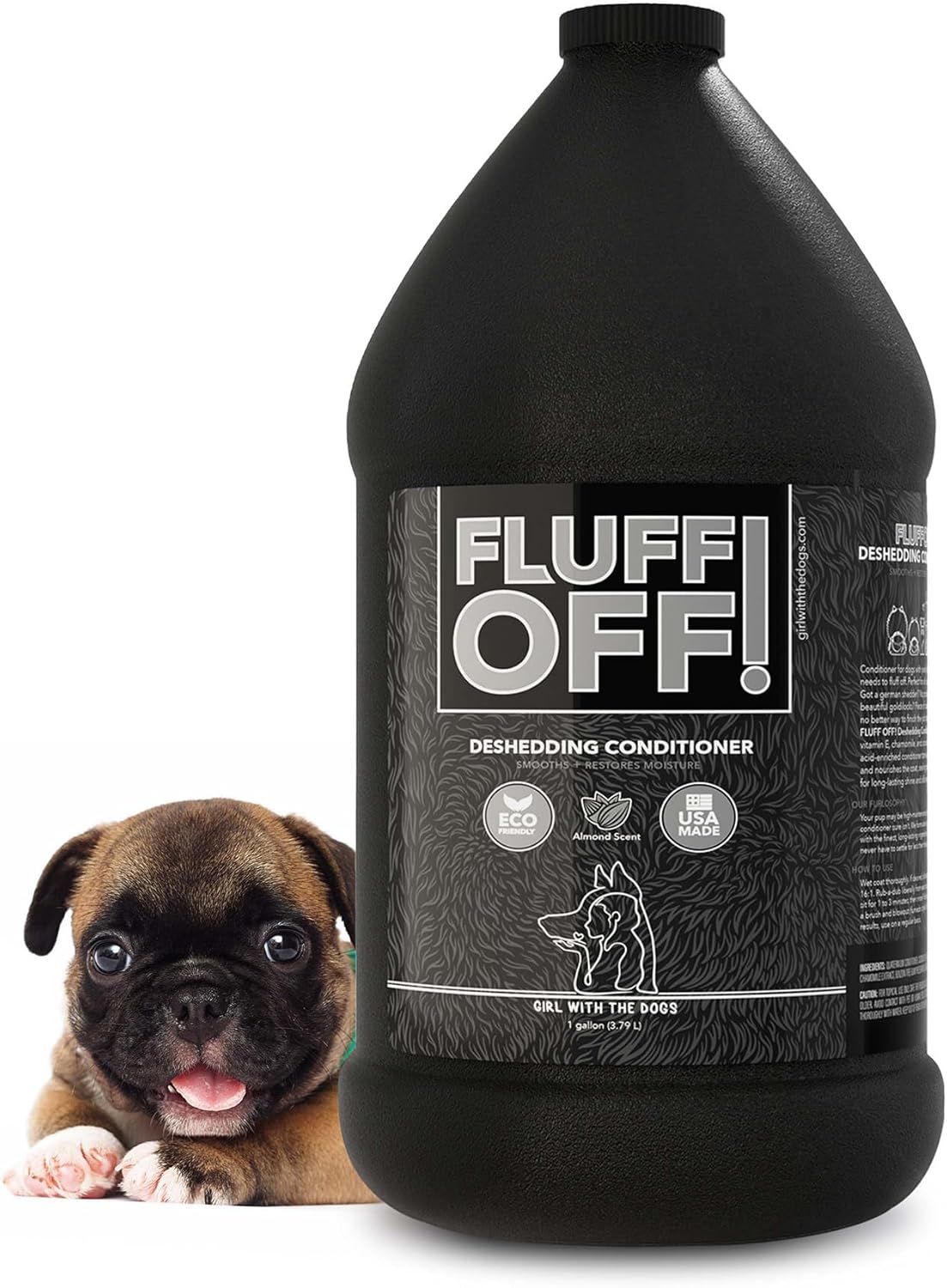 Fluff Off! by Girl With The Dogs, Natural Deshedding Dog/Cat Conditioner, 1 Gal, Made in USA 8 Wks+