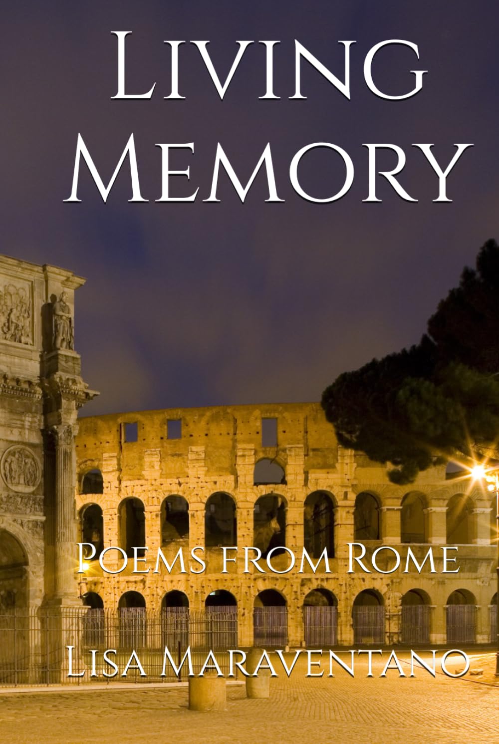Living Memory: Poems from Rome