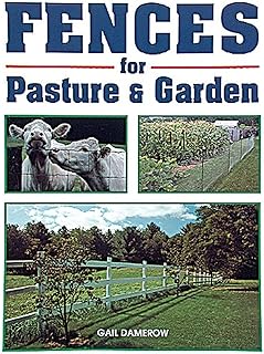 Fences for Pasture & Garden