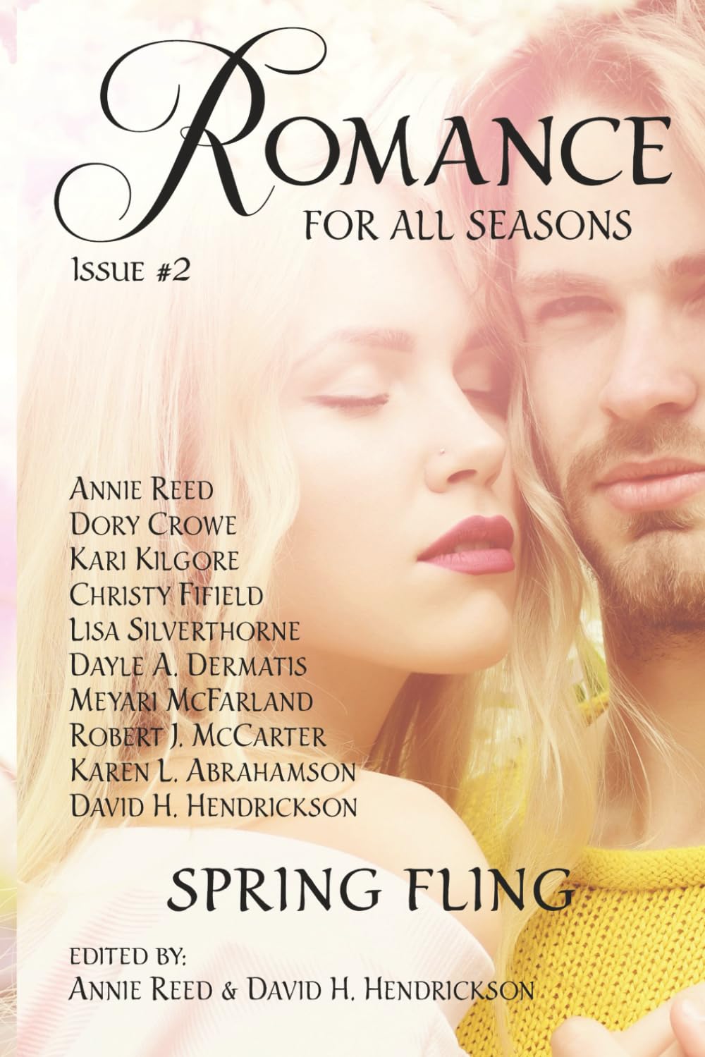 Romance for All Seasons: Spring Fling