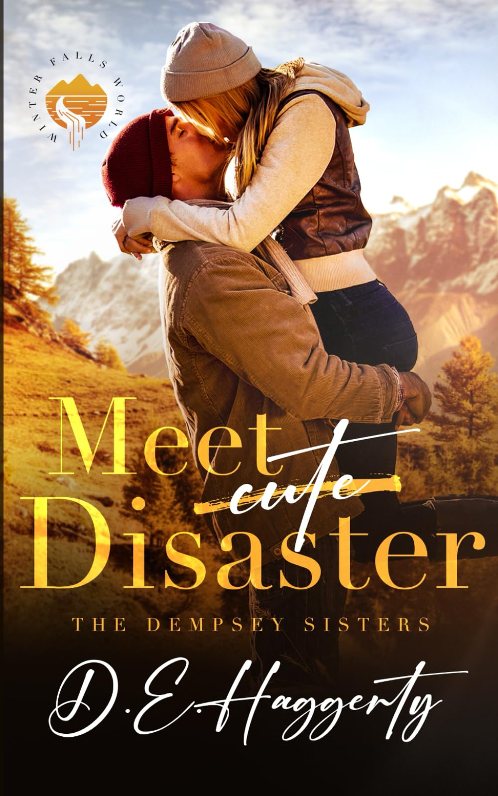 Meet Disaster: a fake relationship small town romantic comedy: 1 (Winter Falls)