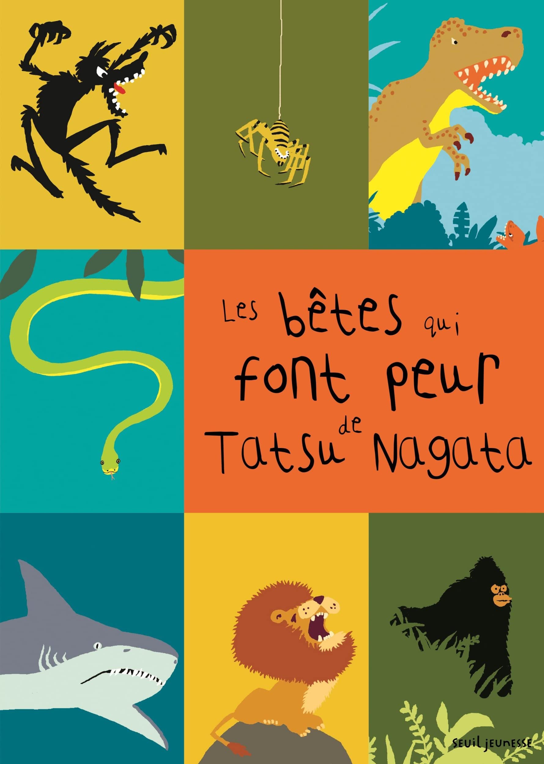 Les Bêtes qui font peur: Les Sciences naturelles de Tatsu Nagata