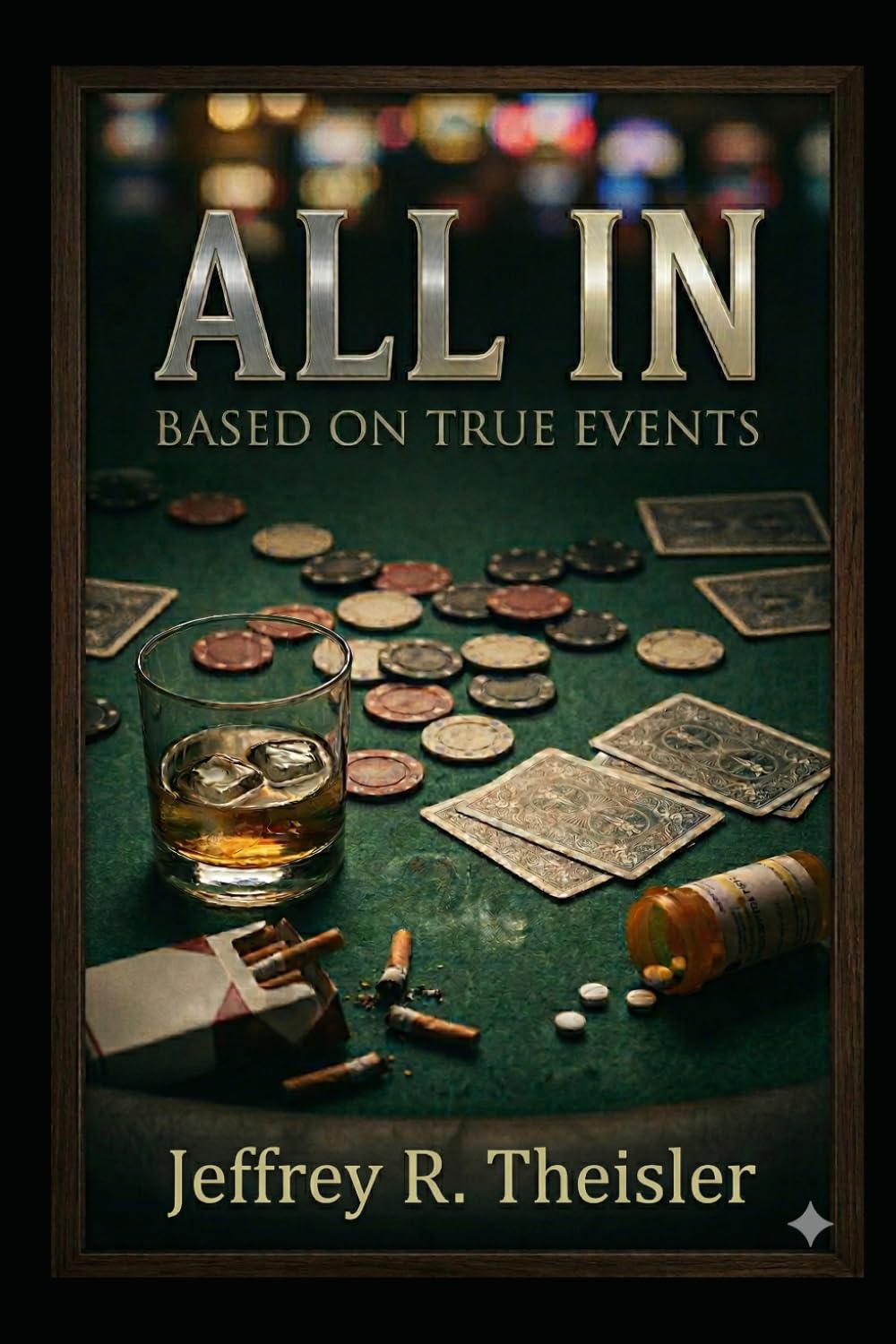 All IN: Based on True Events