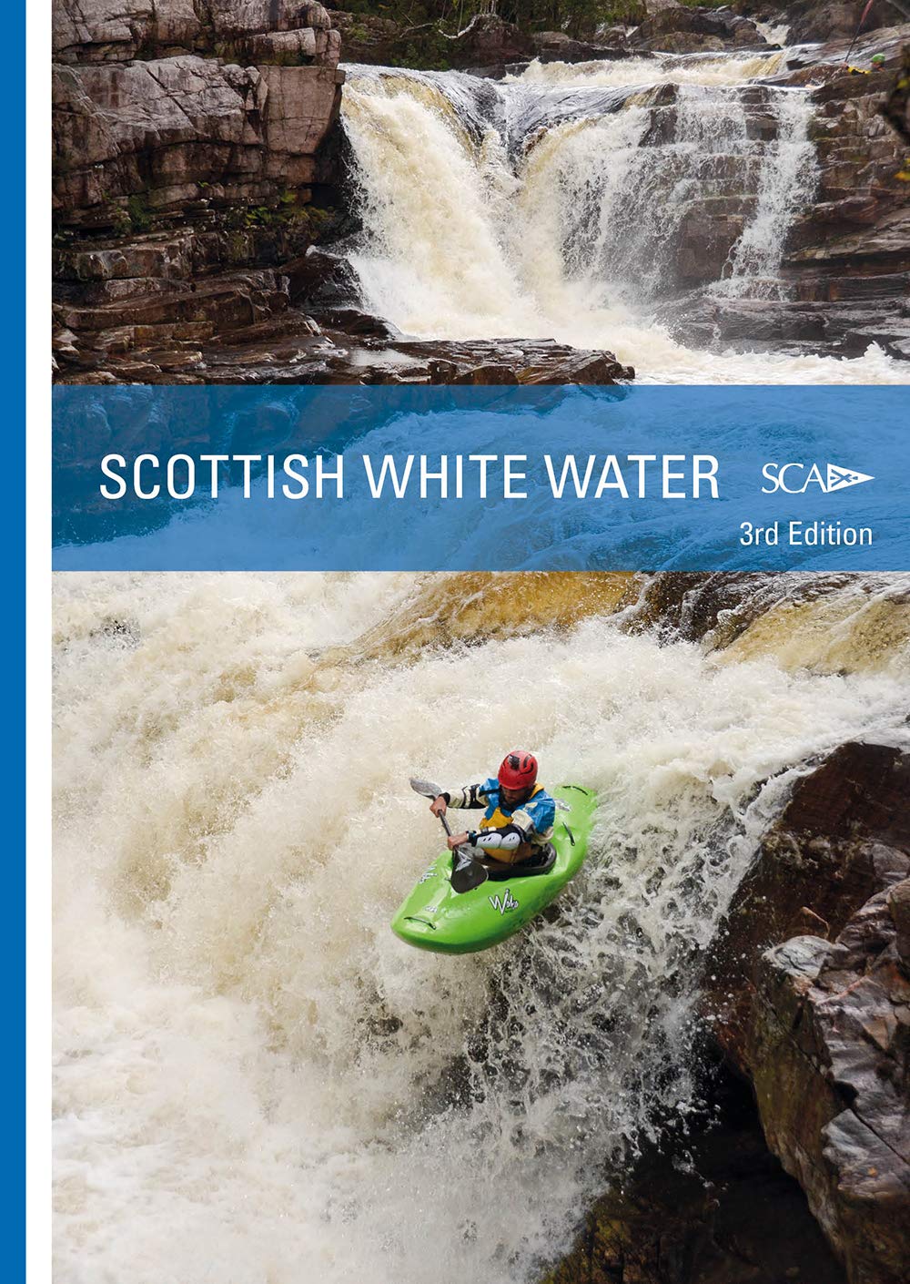 Scottish White Water the SCA Guidebook by Bridget Thomas (Paperback Book)