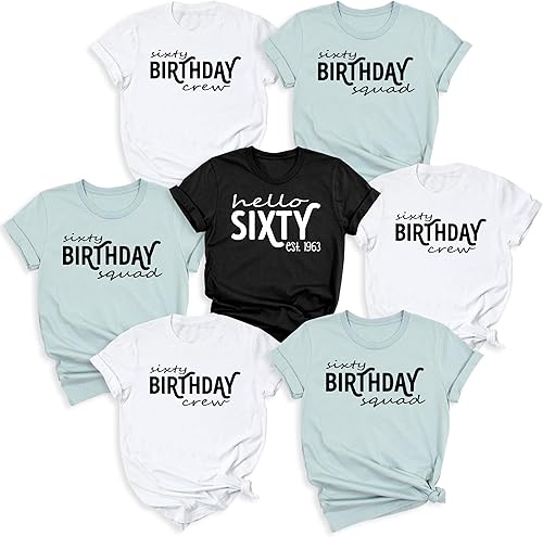 Hello Sixty Shirt, Sixty 60th Birthday Crew T-Shirt, 1963 Birthday Gift Shirt, Sixty Birthday Squad Tee, 60th Birthday T-Shirt, Hello Sixty Est 1963